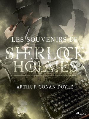 cover image of Les Souvenirs de Sherlock Holmes